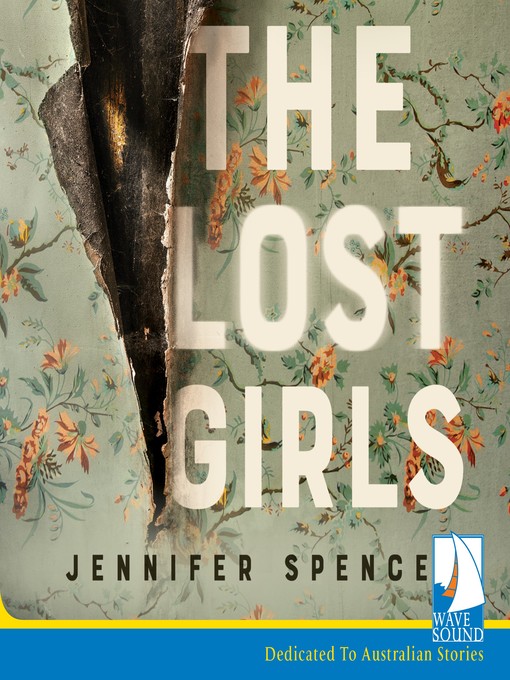 Title details for The Lost Girls by Jennifer Spence - Available